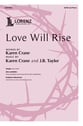 Love Will Rise SATB choral sheet music cover